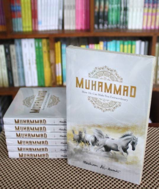 Muhammad : How He Can Make You Extraordinary
