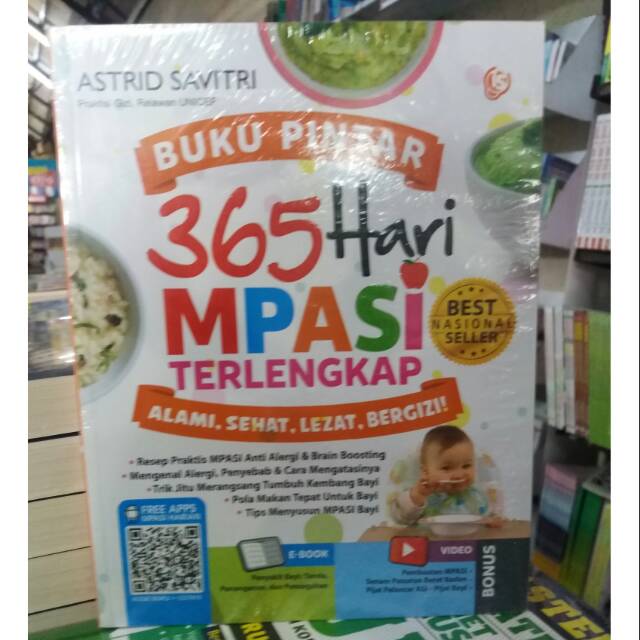 Buku Pintar 365 Hari MPASI Terlengkap - Astrid Savitri