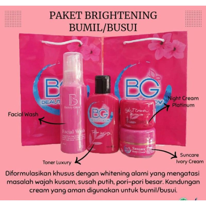 PAKET BG BEAUTY GLOW BRIGHTENING/ BUMIL ATAU BUSUI
