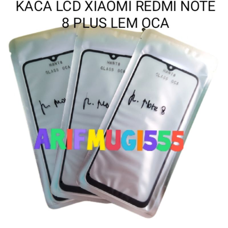 GLASS LCD-KACA TOUCHSCREEN XIAOMI REDMI NOTE 8 PLUS OCA ORIGINAL