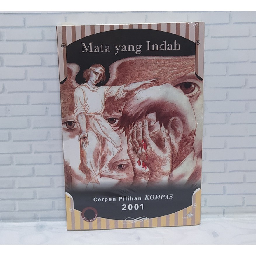 Buku Cerpen pilihan kompas- Mata Yang Indah