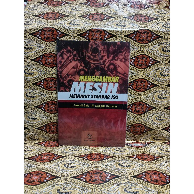 

MENGGAMBAR MESIN MENURUT STANDAR ISO # G.TAKESHI SATO