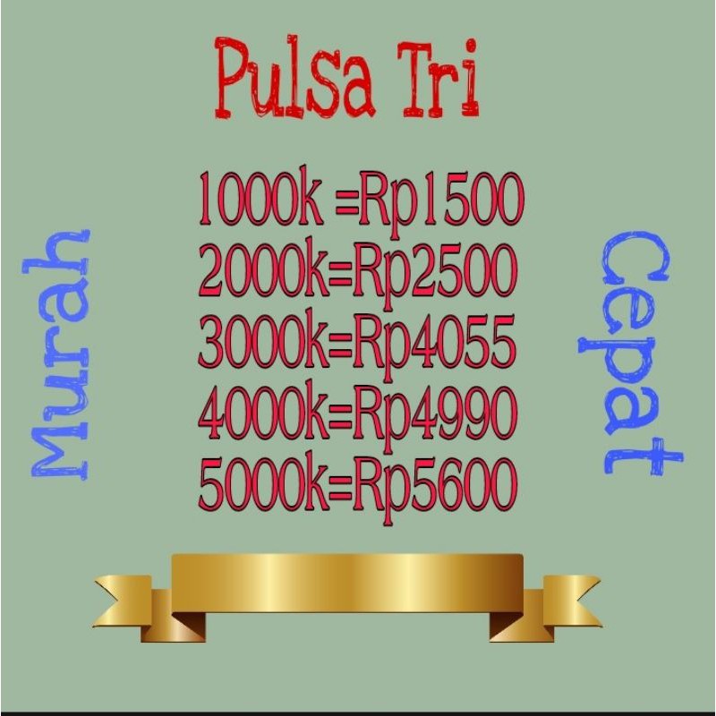 PULSA TRI MURAH 1k 2k 3k 4k 5k