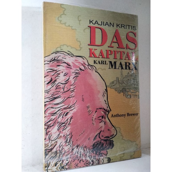 KAJIAN KRITIS DAS KAPITAL KARL MARX