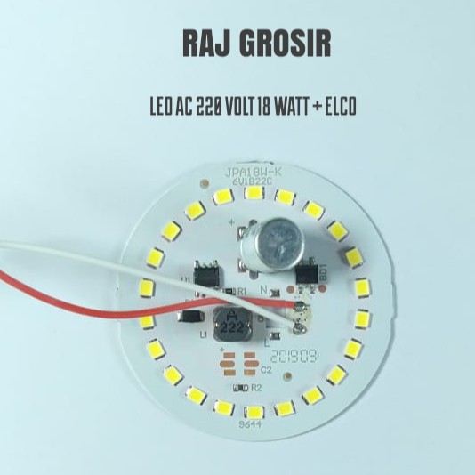 LED AC 220 Volt Dengan Elco 18 Watt