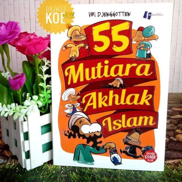 55 mutiara akhlak islam