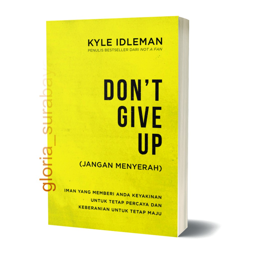 Buku Terlaris Don’t Give Up (Jangan Menyerah)