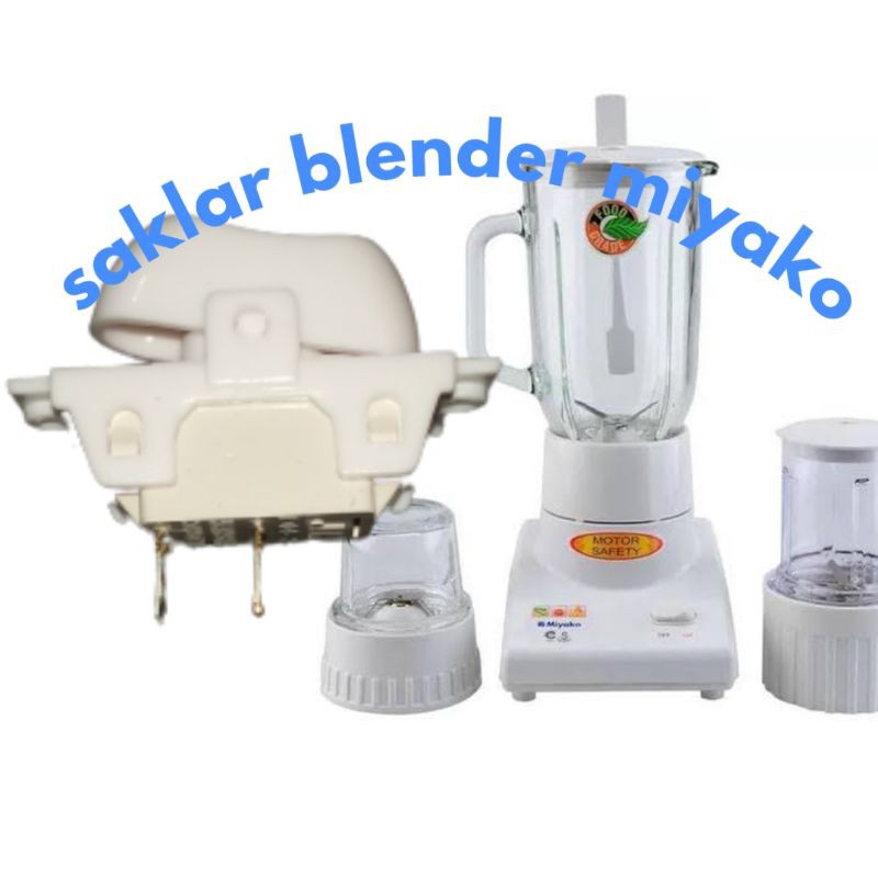 Saklar, switch, pencetan tombol ON OFF blender miyako.