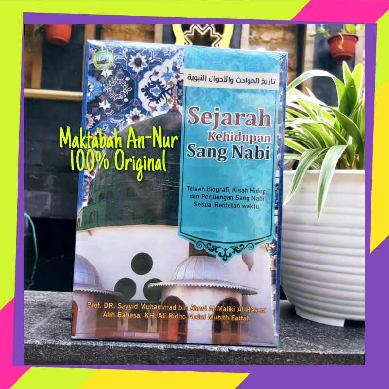 Sejarah Kehidupan Sang Nabi