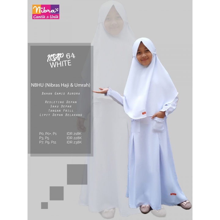 GAMIS ANAK NIBRAS NSAP 64 PUTIH / GAMIS ANAK NIBRAS
