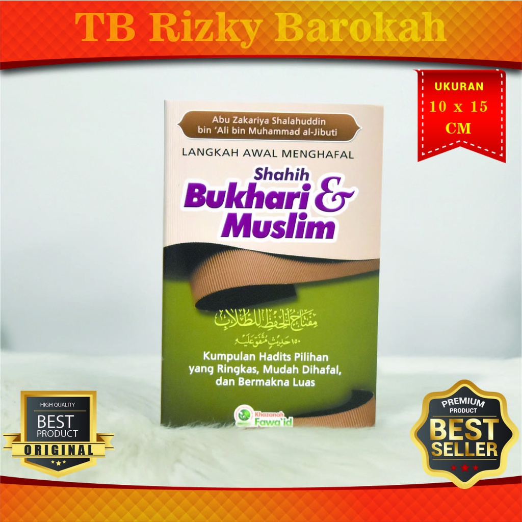 Jual Buku Saku Buku Islam Langkah Awal Menghafal Shahih Bukhari Dan Muslim Pustaka Khazanah