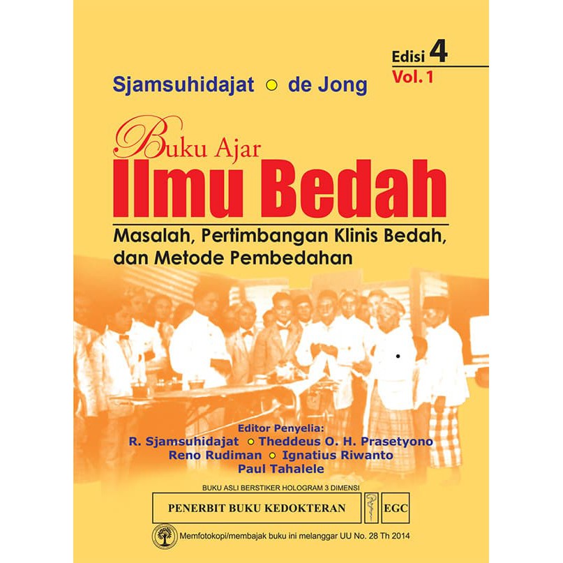 Buku Ajar Ilmu Bedah Vol. 1- 2 dan 3 Edisi 4 Original