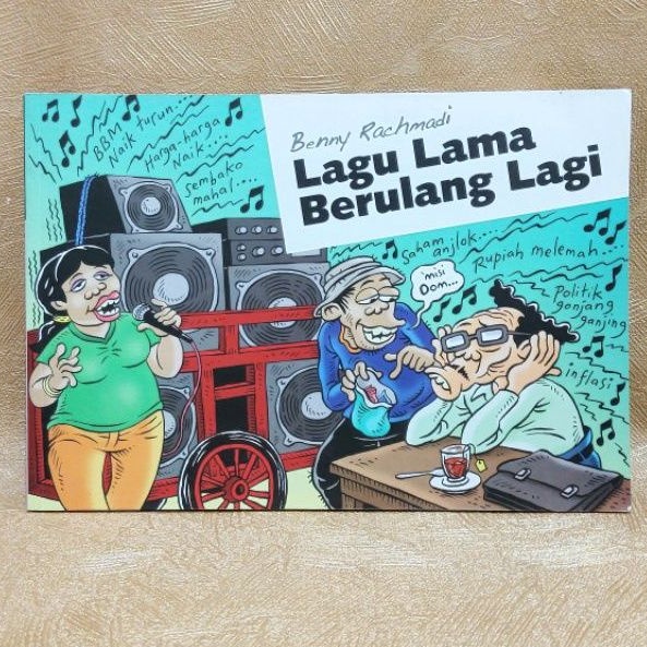 Komik Benny Rachmadi LAGU LAMA BERULANG LAGI
