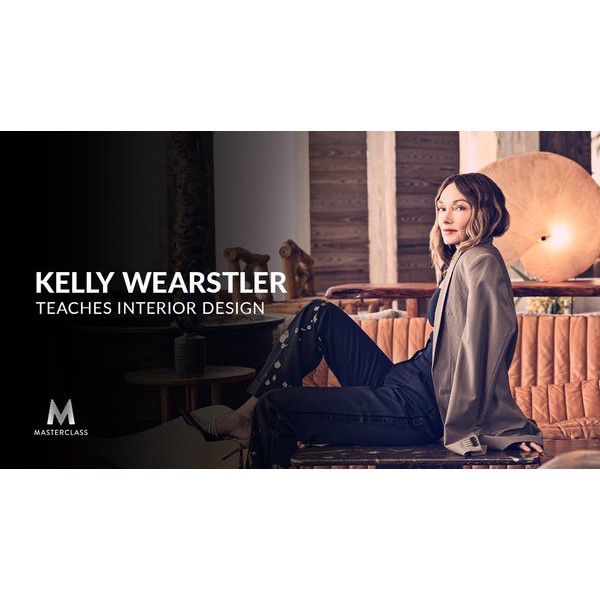 MasterClass Kelly Wearstler - Teaches Interior Design LIMITED EDITION