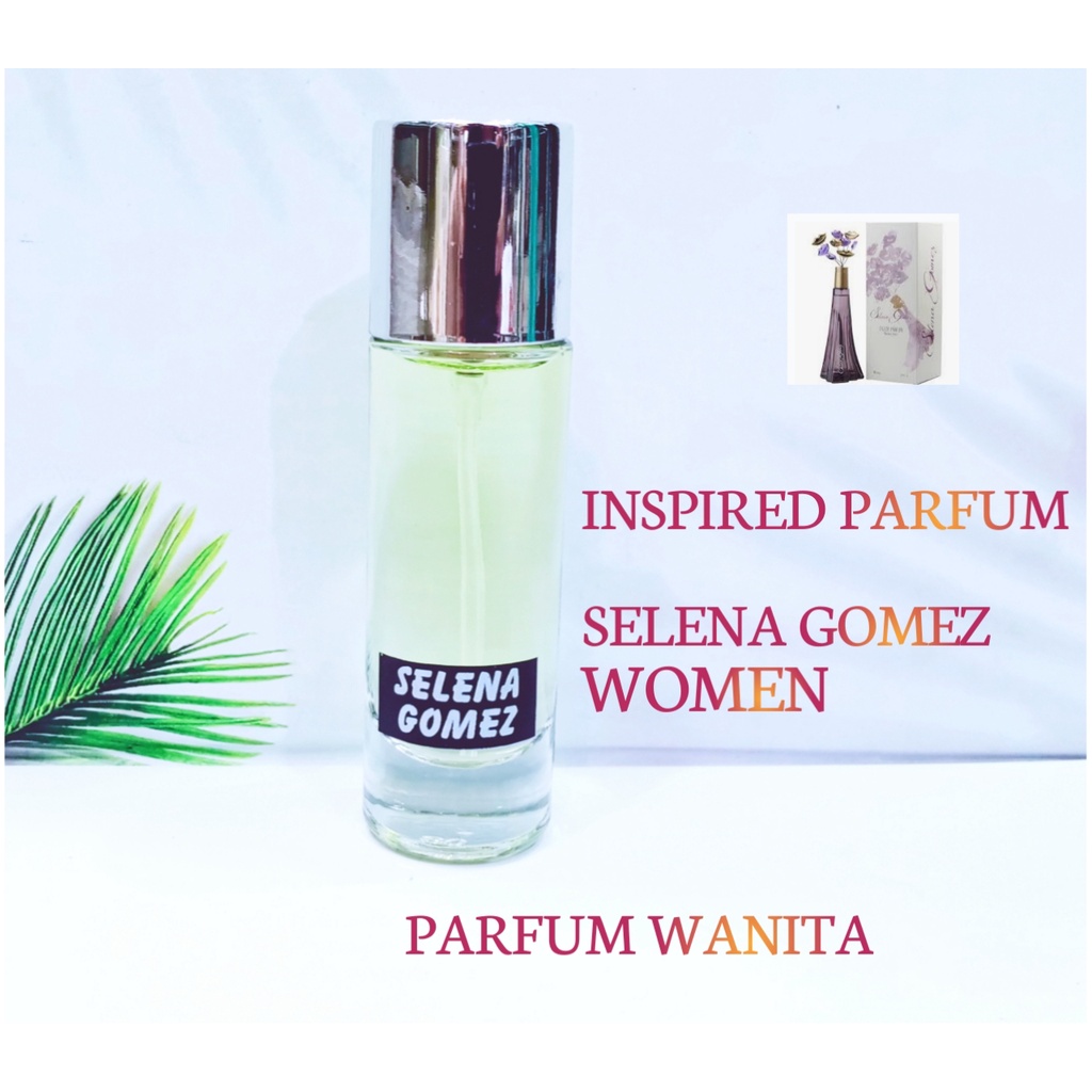 parfum refill inspirasi by selena gomes inspired ,best quality parfum wanita