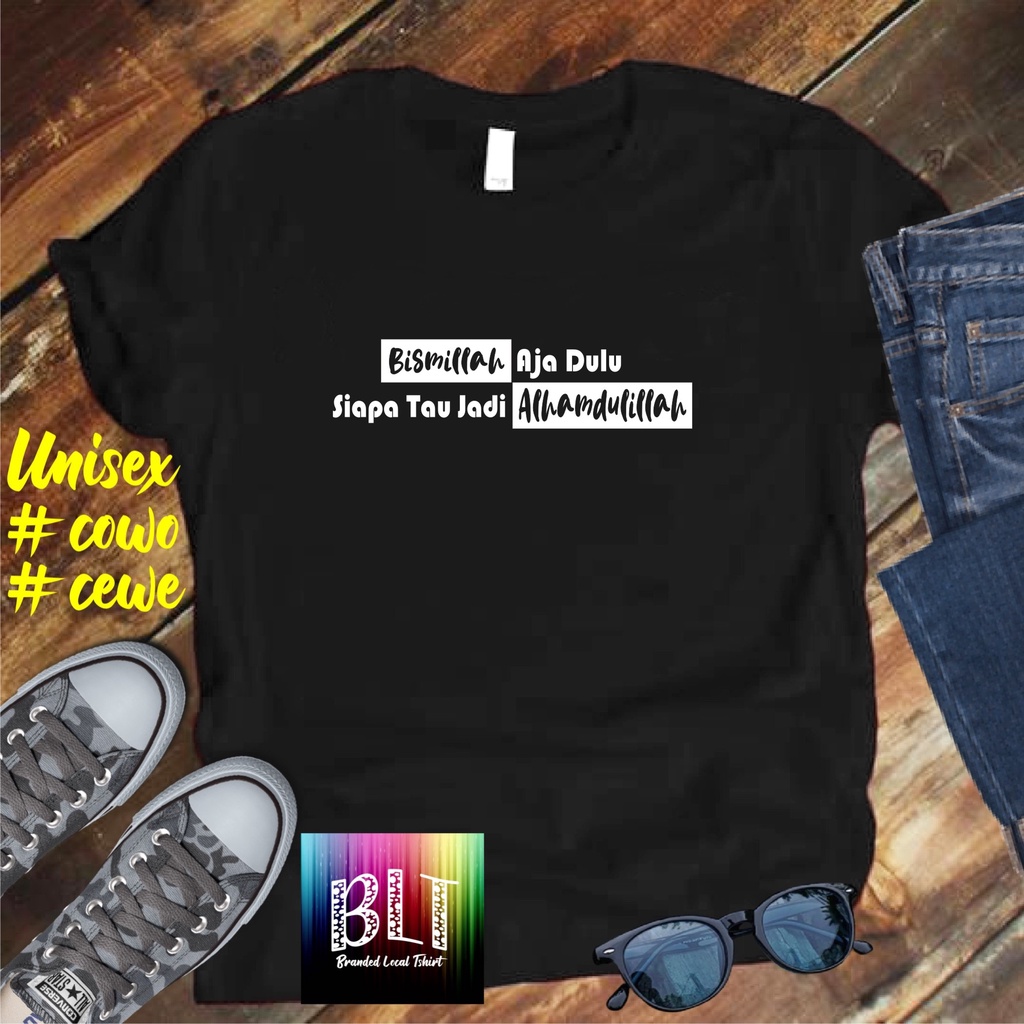 Cod Gratis Ongkir Kaos BISMILLAH ALHAMDULILLAHKAOS EKSPRESI distro KAOS BANDUNG MURAH KAOS DISTRO MURAH HIT MURAH NAMPOL GRATIS ONGKIR PROMO MURAH KAOS PAKAIAN PRIA TERLARIS/KAOS HITS/KAOS BANDUNG/KAOS MURAH/KAOS PAKAIAN PRIA PAKAIAN WANIT