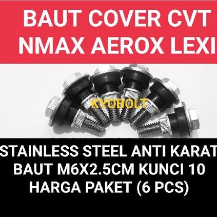 BAUT COVER CVT NMAX LEXI AEROX STAINLESS STEEL KUNCI 10/M6
ANTI KARAT