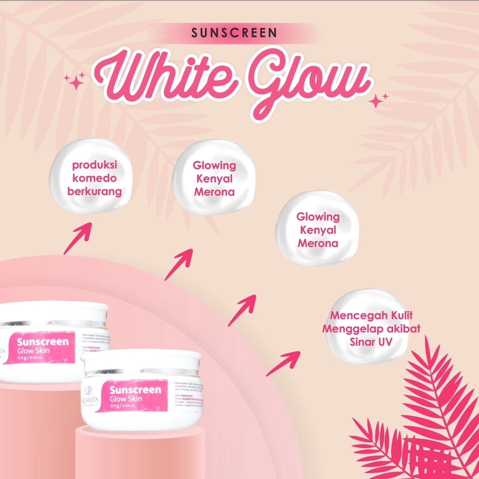 White & Glow Sunscreen Aquarista Skincare