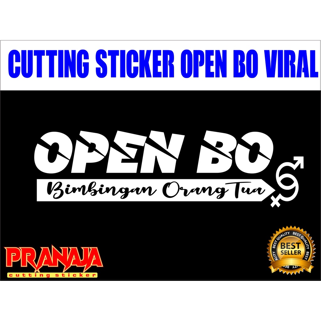 cutting Stiker OPEN BO ,sticker Open BO stiker Scoopy , fino, Nmax, Pcx, Beat , Mio, semua matic, St