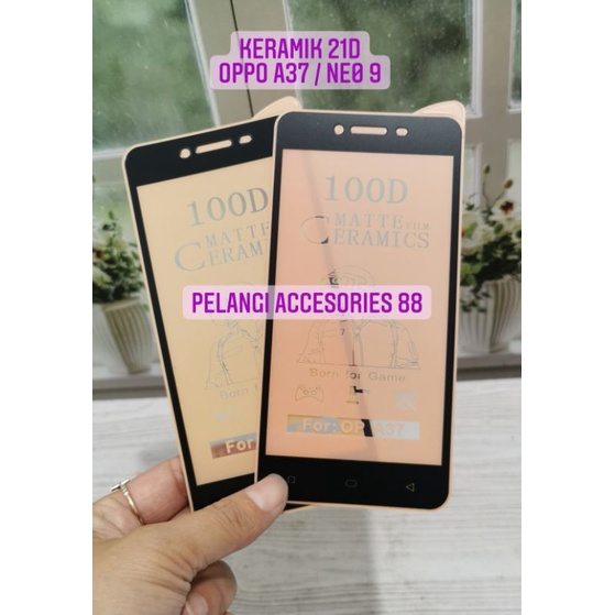 ANTIGORES OPPO A37 / NEO 9 / OPPO F1 / F1F KERAMIK MATTE 21D ANTI GORES ANTI GLARE