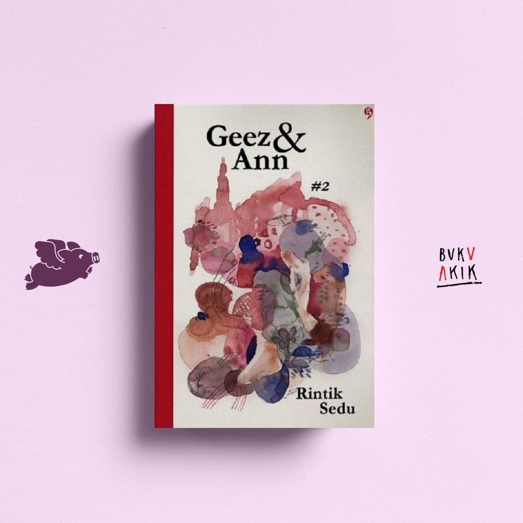 GEEZ &amp; ANN #2 - RINTIK SEDU (new cover)