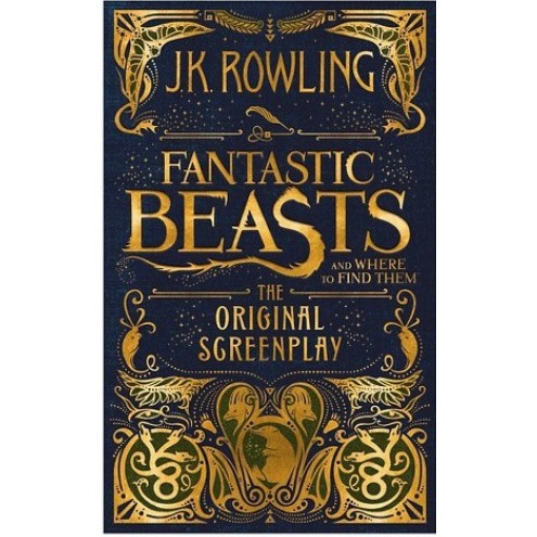 (Preloved) Fantastic Beasts and Where to Find Them (Original Screenplay)