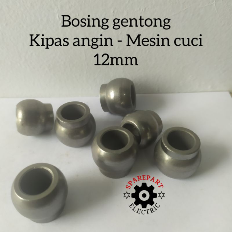 BOSING GENTONG 12CM UNTUK KIPAS ANGIN / MESIN CUCI