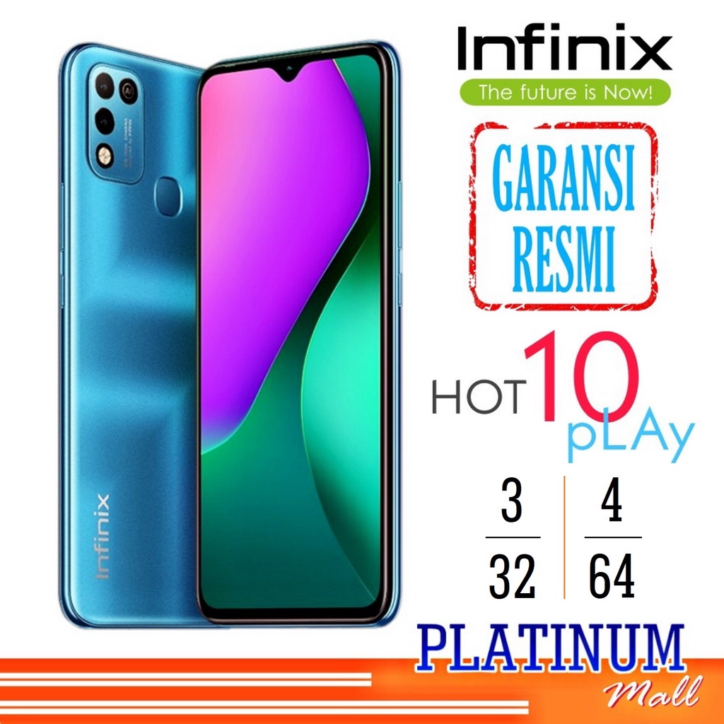 HP INFINIX HOT 10 PLAY 4/64 3/32 GARANSI RESMI