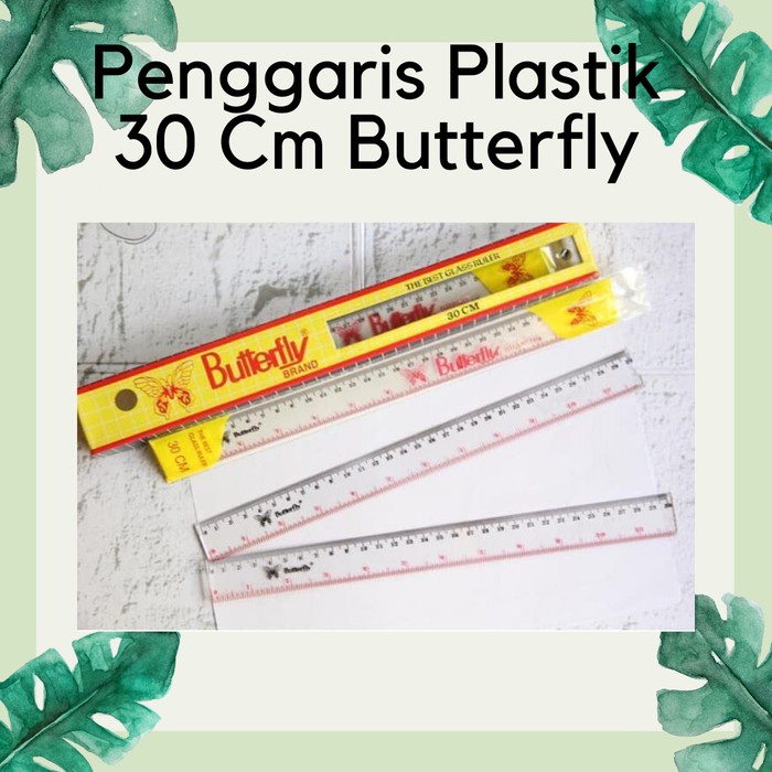 

Penggaris Plastik 30 Cm Butterfly