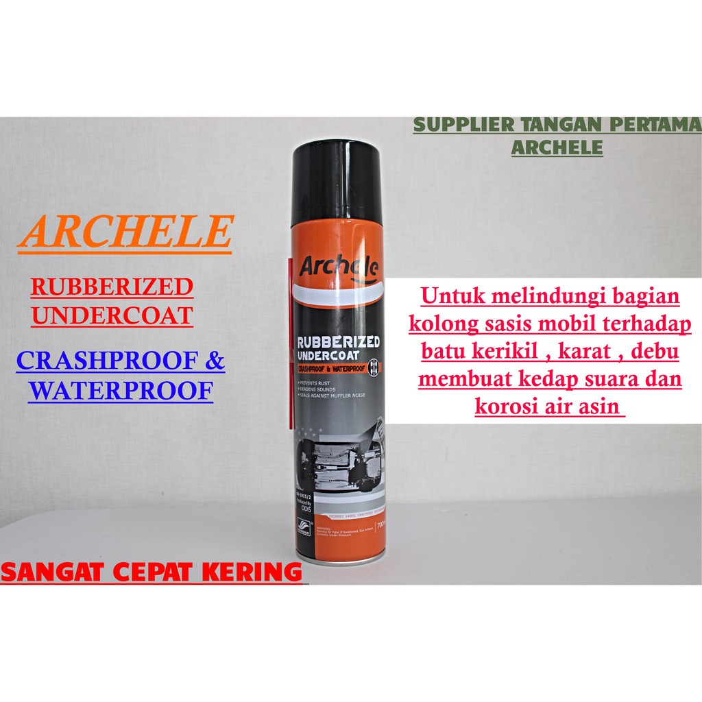 ARCHELE RUBBERIZED UNDERCOAT MOBIL / PLINCOAT / ANTI KARAT / Pelindung kolong Mobil