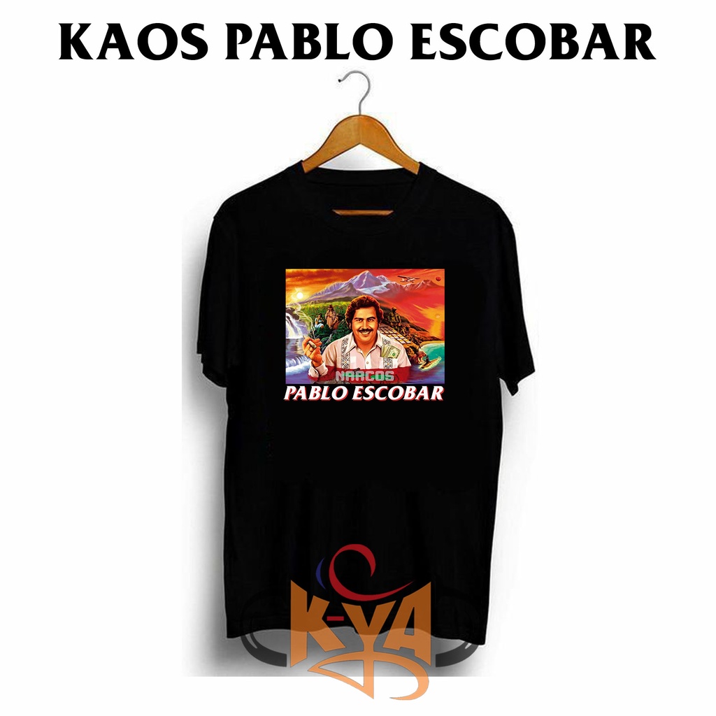 K - YAA - Kaos Distro Original Workout Streetwear Kaos Pablo Escobar  Kaos Pria Dan Wanita