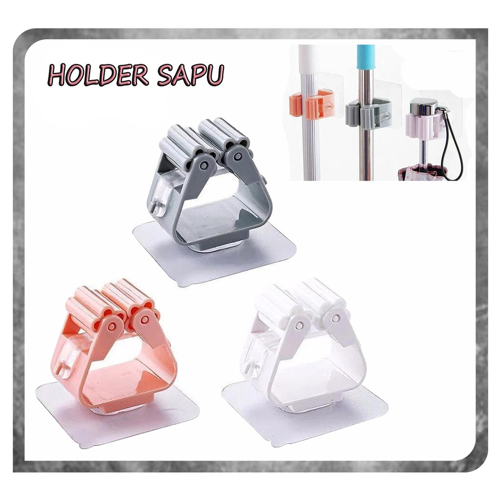 HOLDER SAPU Gantungan Sapu dan Alat Pel / Mop Holder / Gantungan Hook Kain Pel