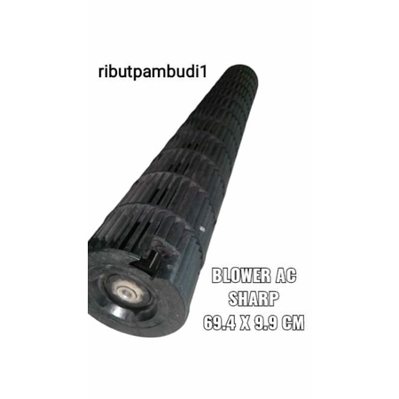 KIPAS BALING BLOWER INDOOR AC SHARP PLASMACLUSTER R22 R410 R32