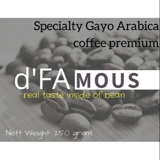 

D'Famous Specialty Gayo Arabica Coffee Premium