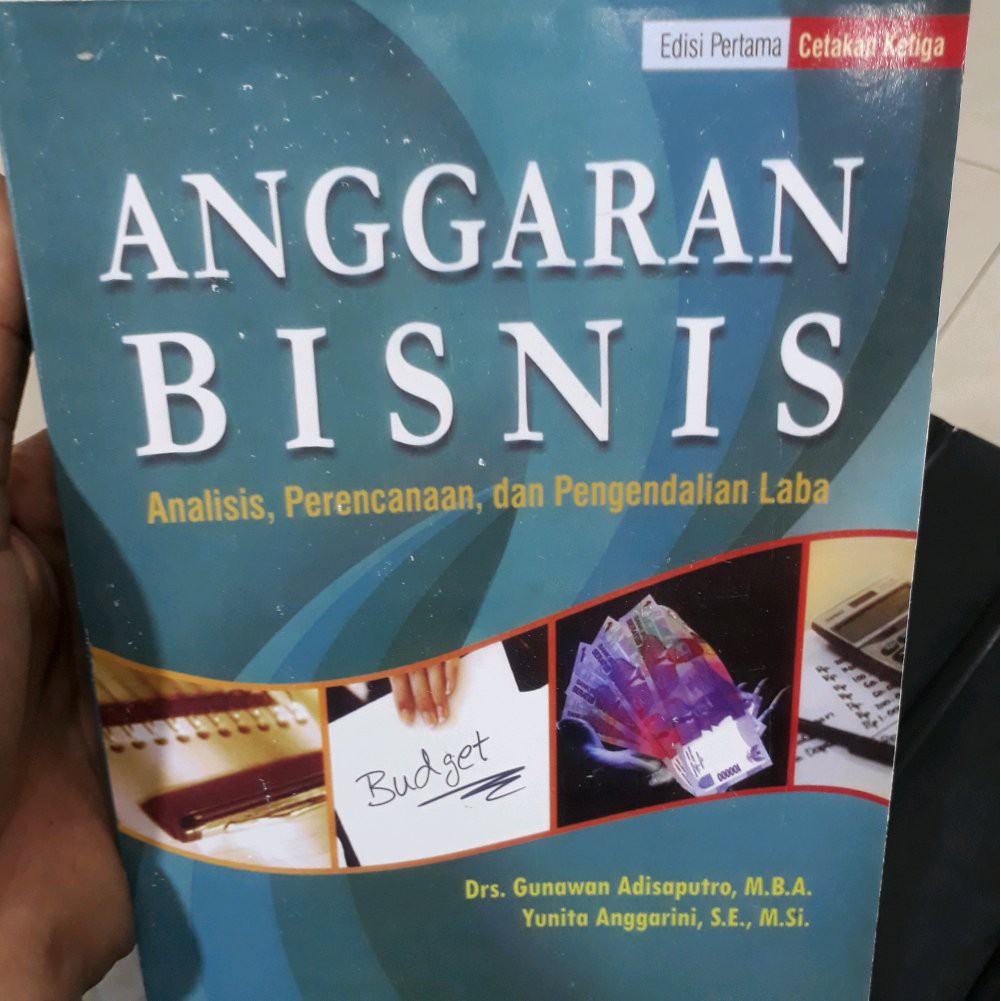 

BUKU ANGGARAN BISNIS GUNAWAN ADISAPUTRO EDISI PERTAMA Rd