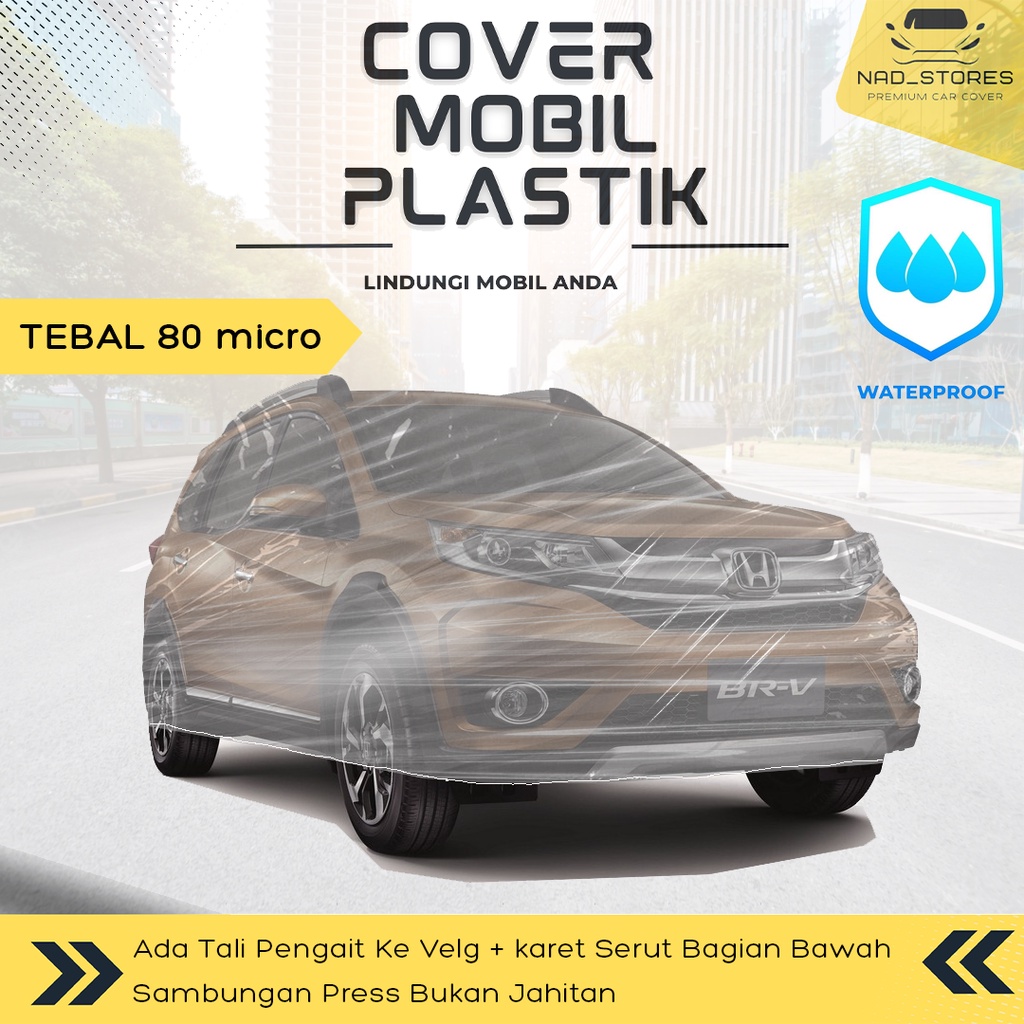 Sarung Mobil Brv Plastik Body Cover Mobil Brv Transparan Bening honda brv pe8