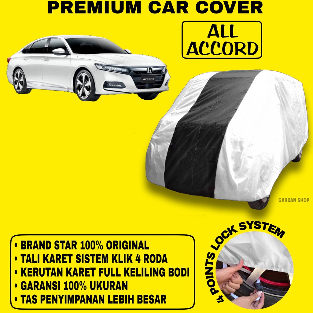 Body Cover ALL ACCORD SILVER HITAM Penutup Bodi Mobil All Accord Waterproof PREMIUM