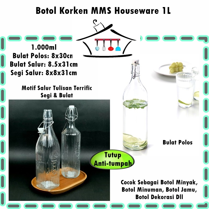 Botol Korken/Pitcher/Botol Minyak MMS Houseware  1L Bulat Polos/Bulat Salur/Segi Salur