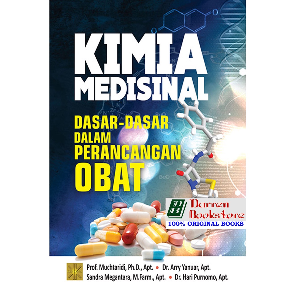 Kimia Medisinal Dasar-dasar Dalam Perancangan Obat - Prof. Muchtaridi, Ph.D., Apt. dkk - ORIGINAL