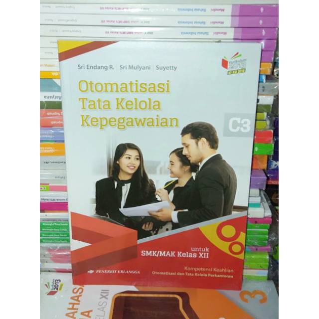 Otomatisasi Tata Kelola Kepegawaian C3 Kelas 3 Smk Mak K13 Shopee Indonesia
