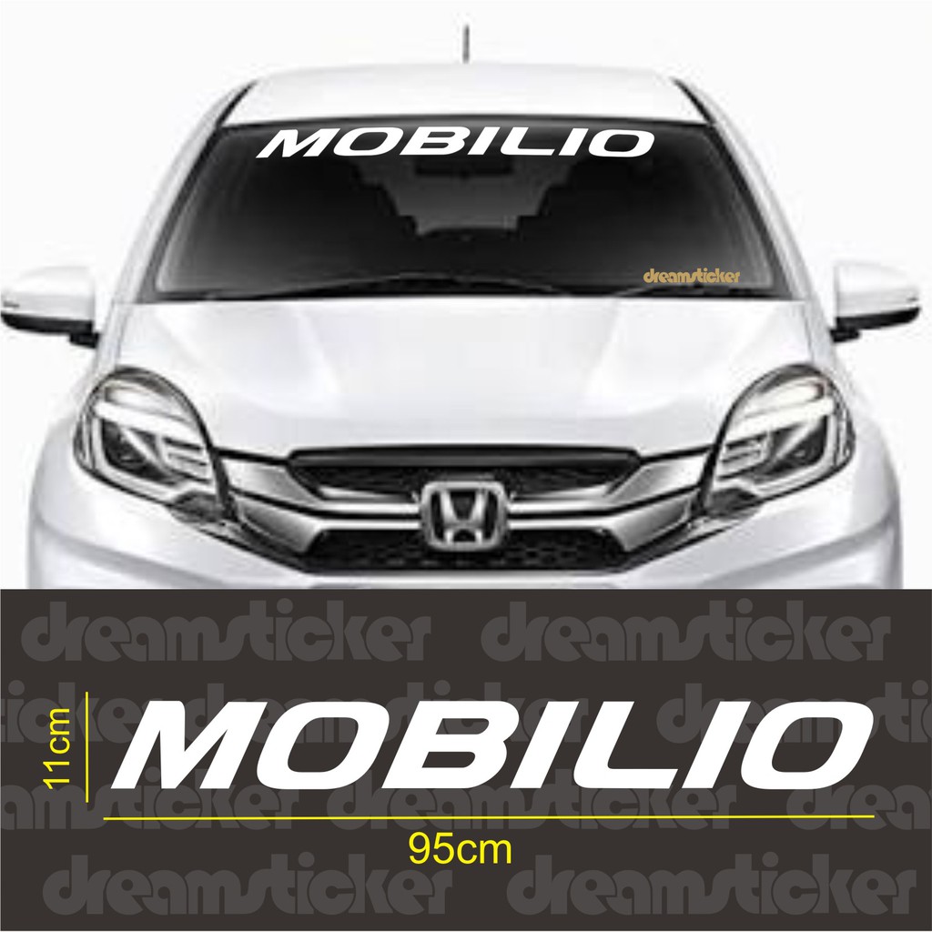 Sticker Kaca Depan Mobil Honda Mobilio Windshield Cutting Stiker
