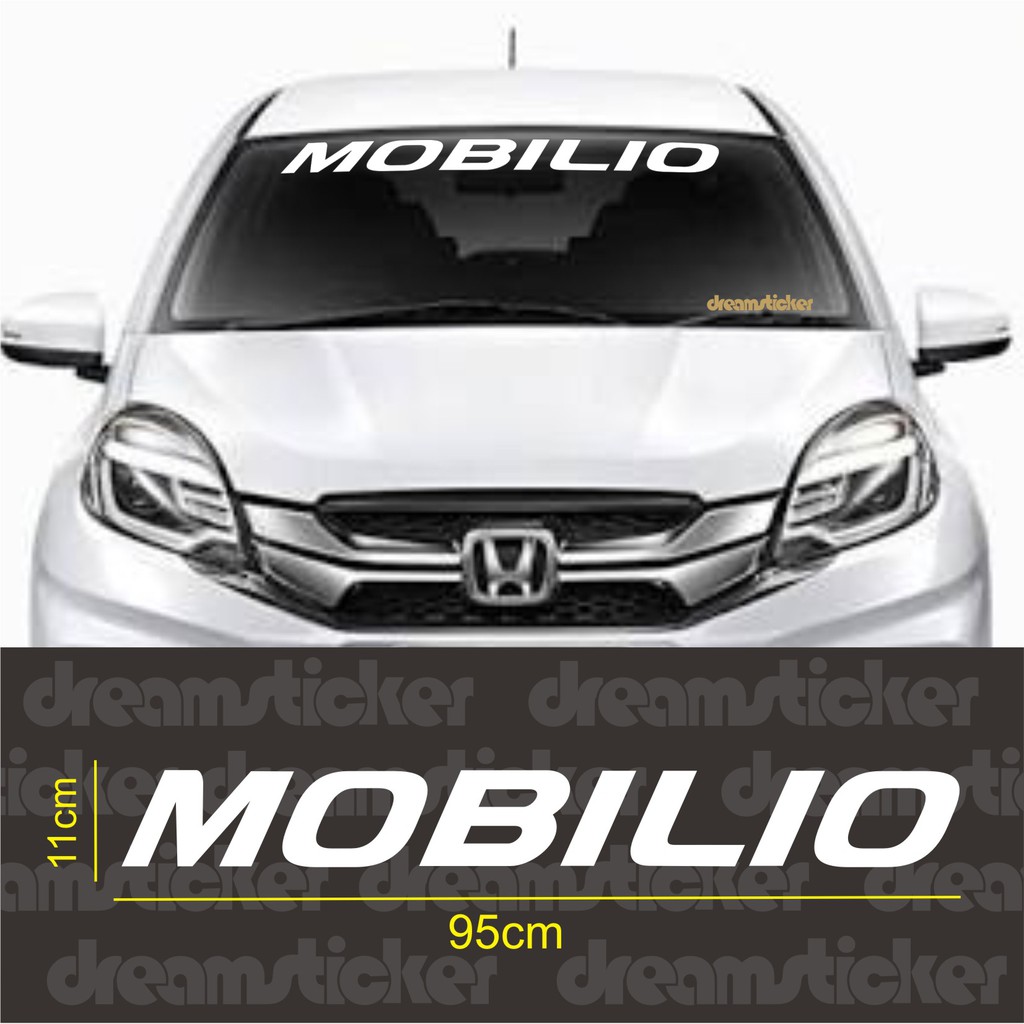 Sticker Kaca Depan Mobil Honda Mobilio Windshield Cutting Stiker