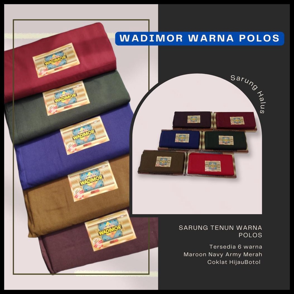 BISA COD WADIMOR SARUNG TENUN POLOS WARNA FC (FULL COLOR) | SARUNG WADIMOR PRIA DEWASA ORIGINAL MARO