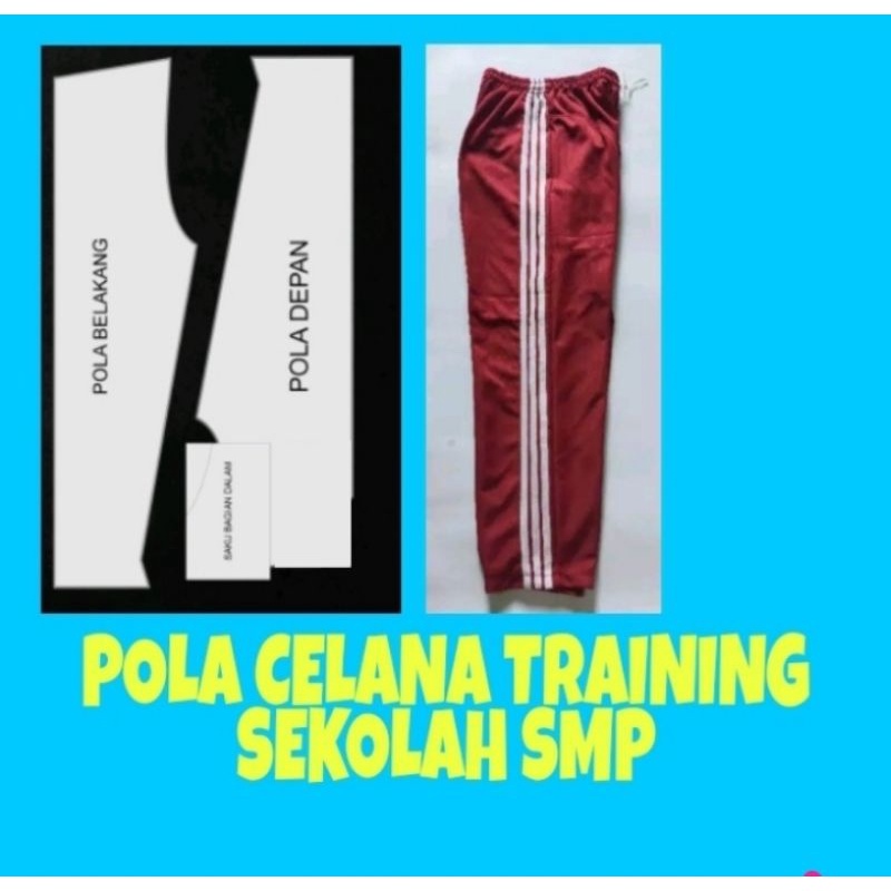 pola celana training SMP/trening smp