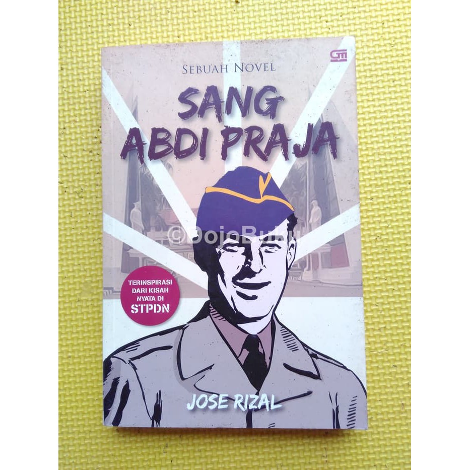 [GARANSI] Sang Abdi Praja by Jose Rizal