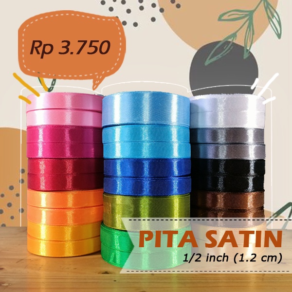 Pita Satin 1/2 inch / 1.2cm Warna