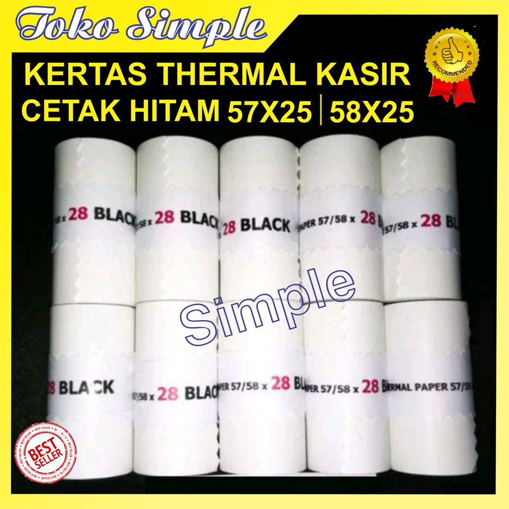 

KERTAS THERMAL TERMAL 57 X 25 / 58 X 25 / 57X25 / 58X25 MM / EDC PRINTER 58MM BLUETOOTH STRUK KASIR