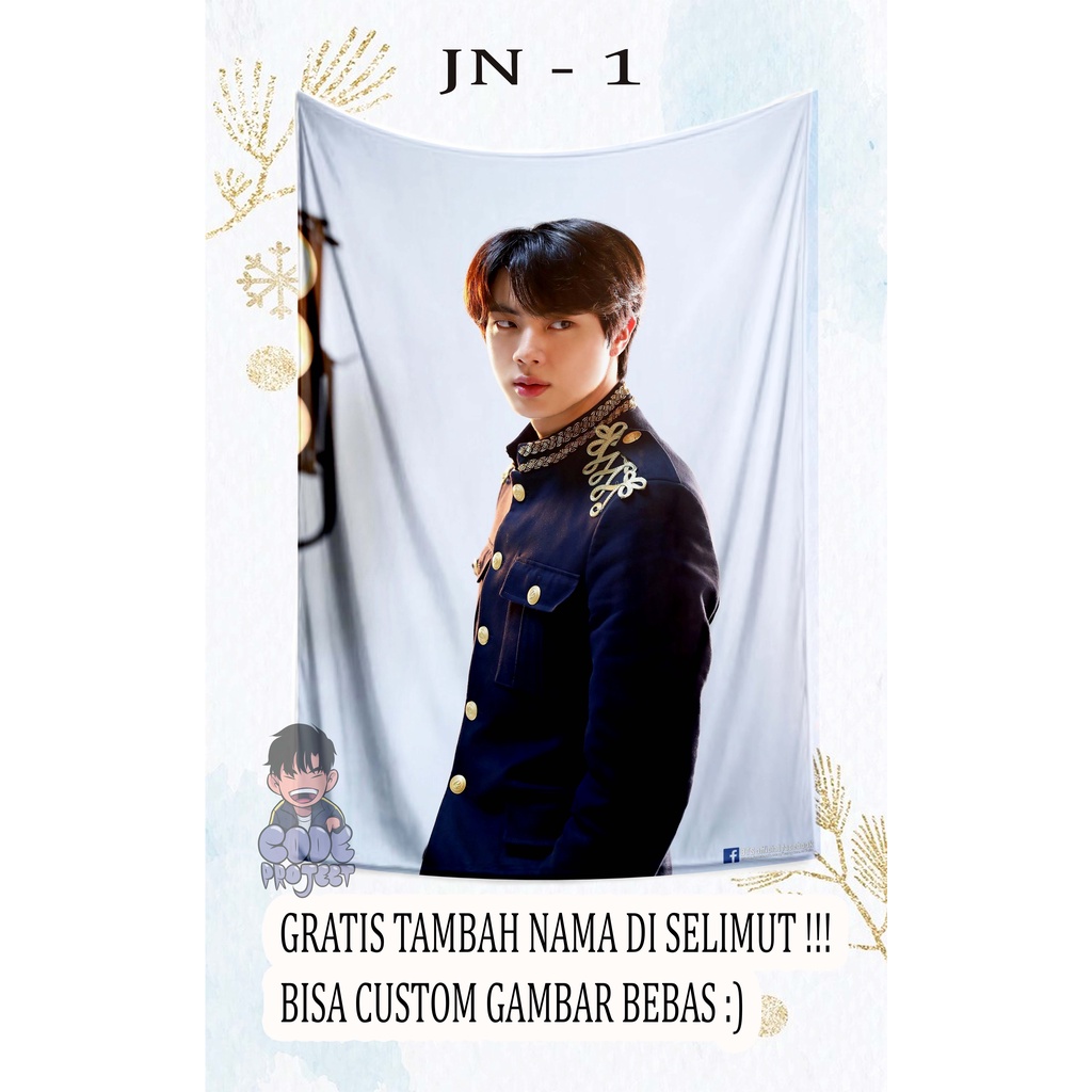 selimut JIN BTS - selimut custom member BTS - jin bts - custom tambah nama - bisa pakai desain sendi