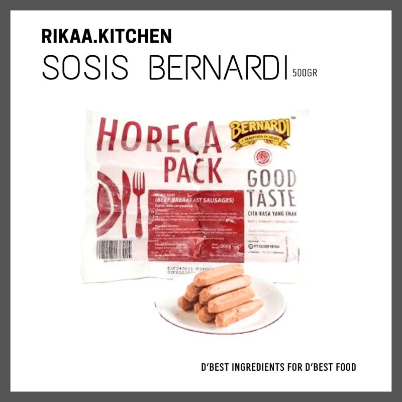 

RIKAA.KITCHEN - SOSIS BERNARDI HORECA 500GR