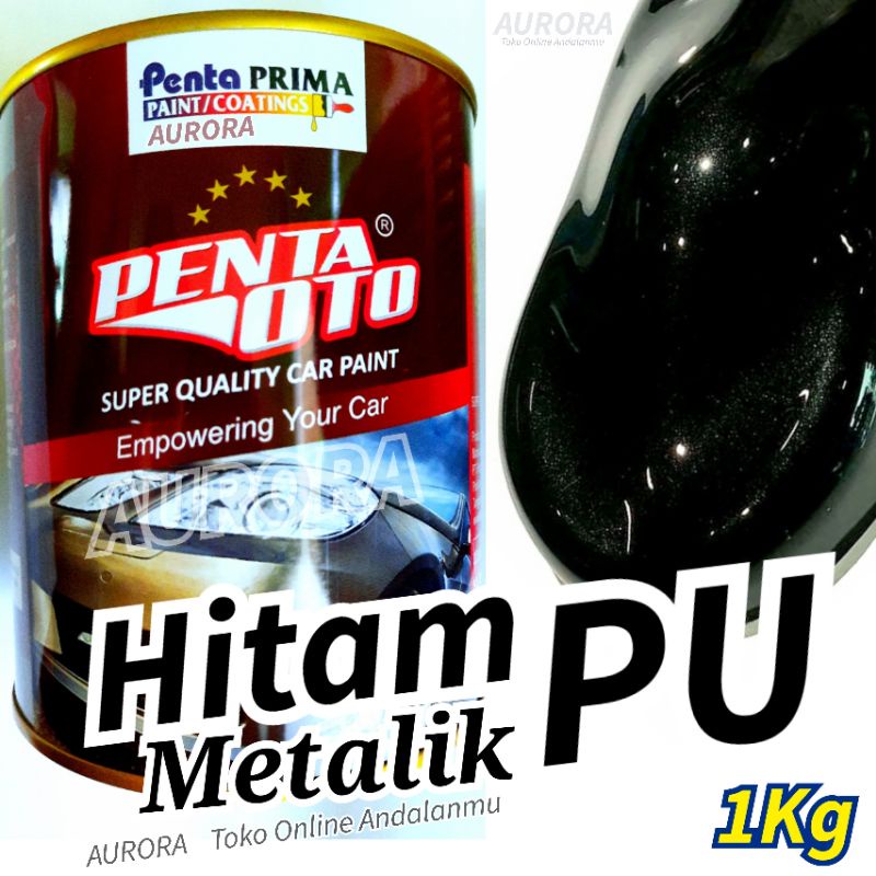Jual Cat Hitam Metalik PU Penta Oto Black Mica X12 Metallic 1kg Met